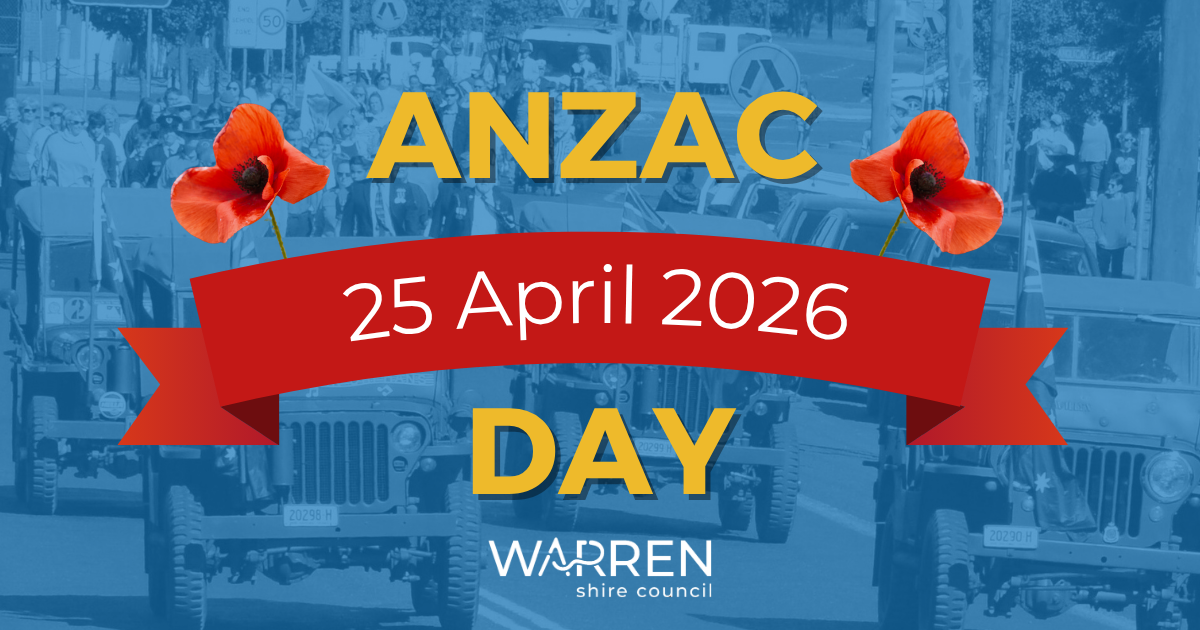 Media Release: ANZAC Day Commemorations to Bring Warren Shire Together - Post Image